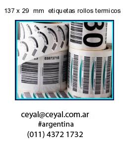 137 x 29  mm  etiquetas rollos termicos