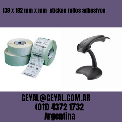 139 x 192 mm x mm  stickes rollos adhesivos