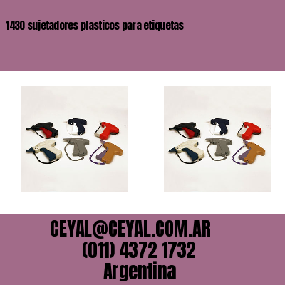 1430 sujetadores plasticos para etiquetas