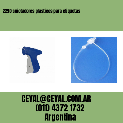 2290 sujetadores plasticos para etiquetas