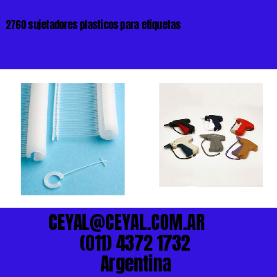 2760 sujetadores plasticos para etiquetas