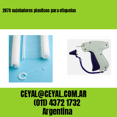 2870 sujetadores plasticos para etiquetas