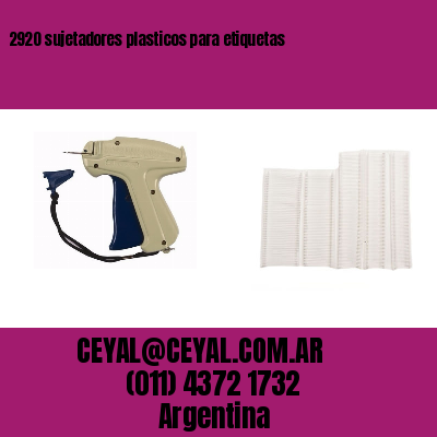 2920 sujetadores plasticos para etiquetas