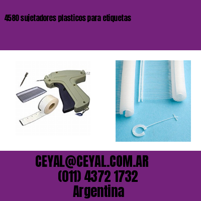 4580 sujetadores plasticos para etiquetas