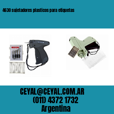 4630 sujetadores plasticos para etiquetas