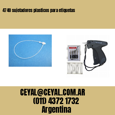 4740 sujetadores plasticos para etiquetas