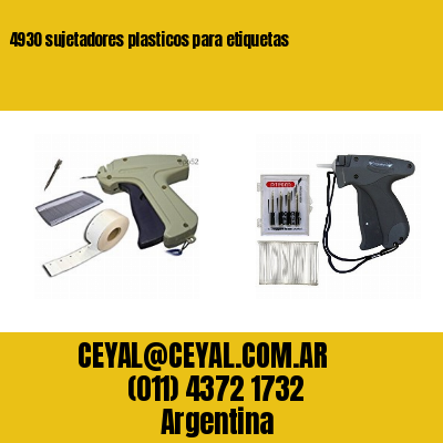 4930 sujetadores plasticos para etiquetas