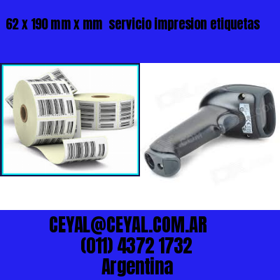 62 x 190 mm x mm  servicio impresion etiquetas