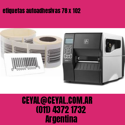 etiquetas autoadhesivas 78 x 102