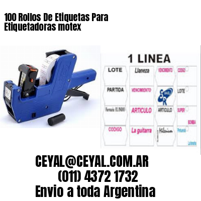 100 Rollos De Etiquetas Para Etiquetadoras motex