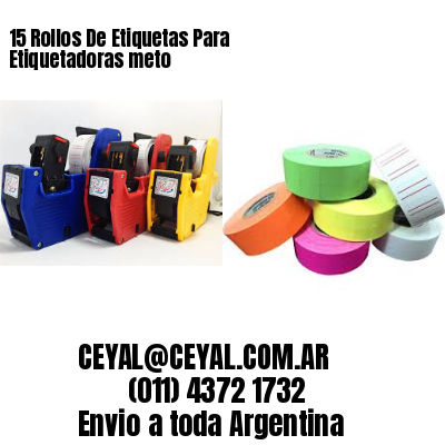15 Rollos De Etiquetas Para Etiquetadoras meto