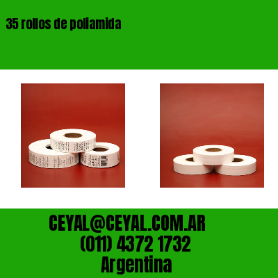 35 rollos de poliamida