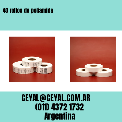 40 rollos de poliamida