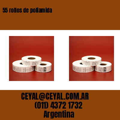 55 rollos de poliamida