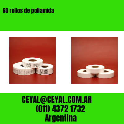 60 rollos de poliamida