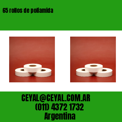65 rollos de poliamida