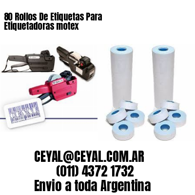 80 Rollos De Etiquetas Para Etiquetadoras motex