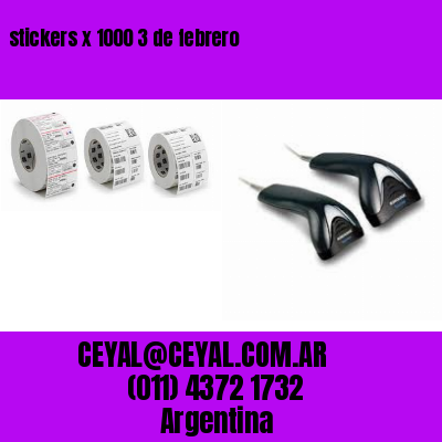 stickers x 1000 3 de febrero