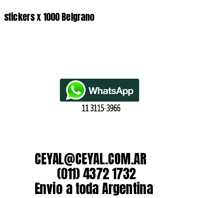 stickers x 1000 Belgrano