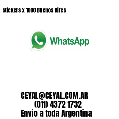 stickers x 1000 Buenos Aires