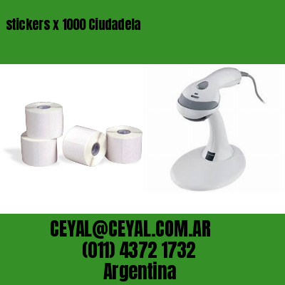 stickers x 1000 Ciudadela