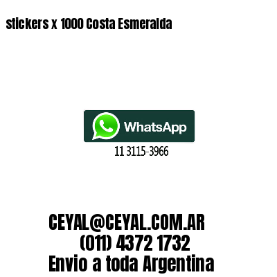 stickers x 1000 Costa Esmeralda