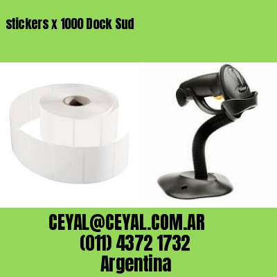 stickers x 1000 Dock Sud