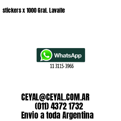 stickers x 1000 Gral. Lavalle