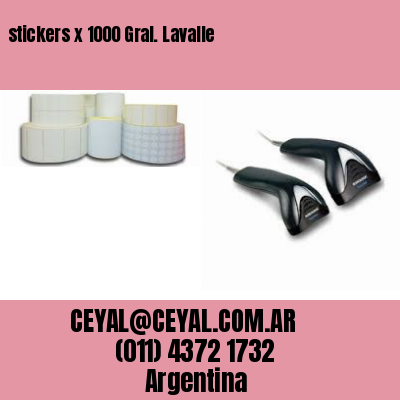 stickers x 1000 Gral. Lavalle