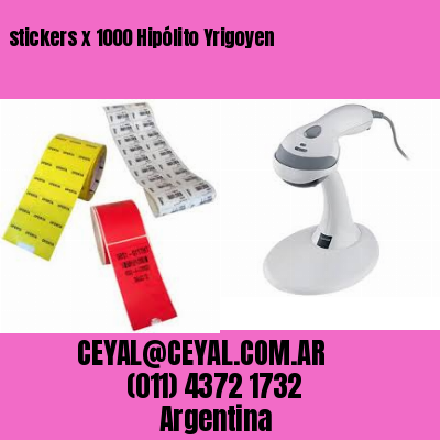 stickers x 1000 Hipólito Yrigoyen