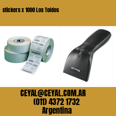 stickers x 1000 Los Toldos