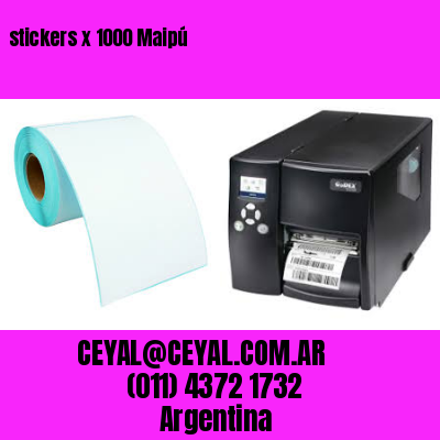stickers x 1000 Maipú
