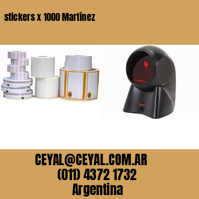 stickers x 1000 Martínez