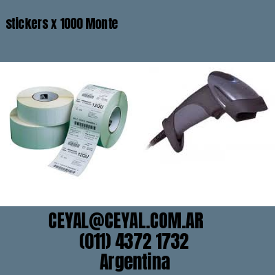 stickers x 1000 Monte