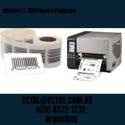 stickers x 1000 Nueva Pompeya