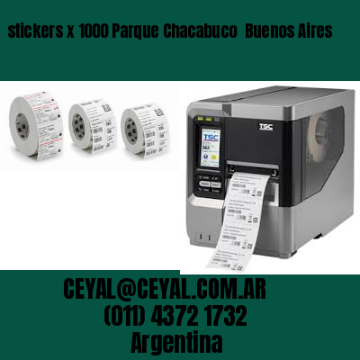 stickers x 1000 Parque Chacabuco  Buenos Aires