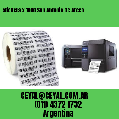 stickers x 1000 San Antonio de Areco