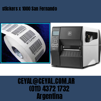stickers x 1000 San Fernando