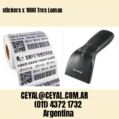 stickers x 1000 Tres Lomas