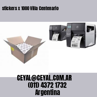 stickers x 1000 Villa Centenario