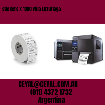 stickers x 1000 Villa Luzuriaga