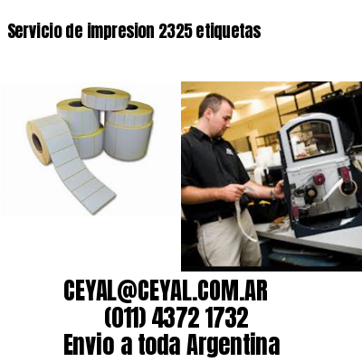 Servicio de impresion 2325 etiquetas