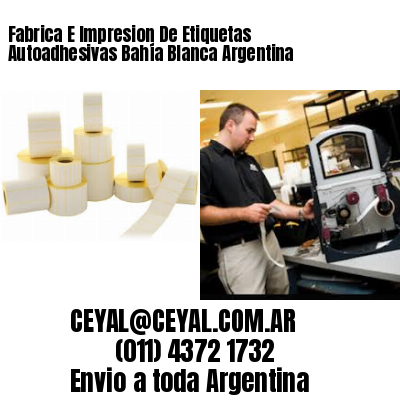 Fabrica E Impresion De Etiquetas Autoadhesivas Bahía Blanca Argentina