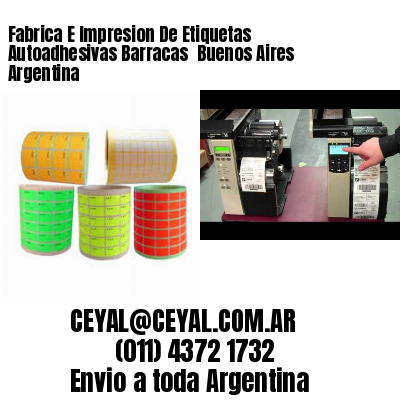 Fabrica E Impresion De Etiquetas Autoadhesivas Barracas  Buenos Aires Argentina