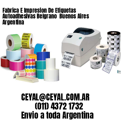 Fabrica E Impresion De Etiquetas Autoadhesivas Belgrano  Buenos Aires Argentina