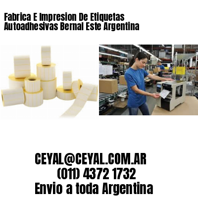 Fabrica E Impresion De Etiquetas Autoadhesivas Bernal Este Argentina