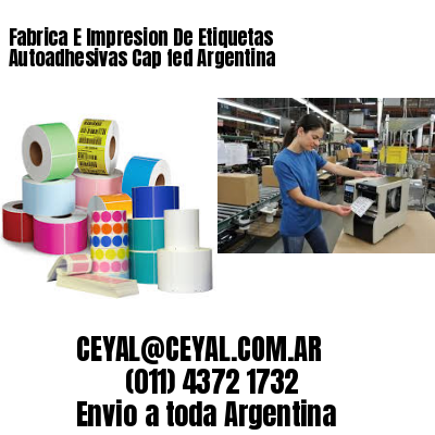 Fabrica E Impresion De Etiquetas Autoadhesivas Cap fed Argentina