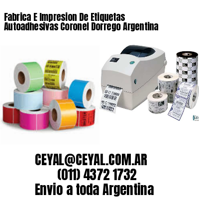 Fabrica E Impresion De Etiquetas Autoadhesivas Coronel Dorrego Argentina