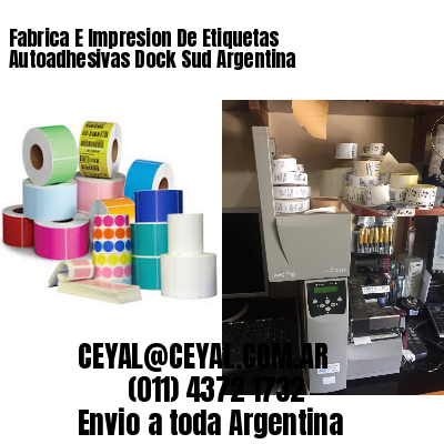 Fabrica E Impresion De Etiquetas Autoadhesivas Dock Sud Argentina