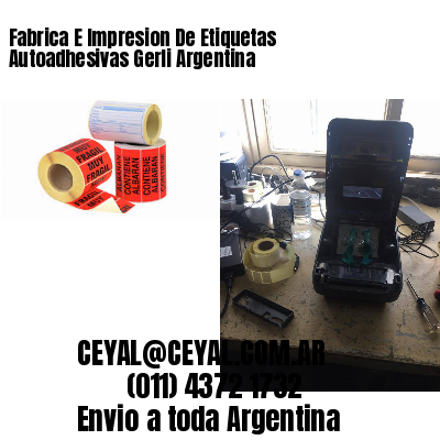 Fabrica E Impresion De Etiquetas Autoadhesivas Gerli Argentina